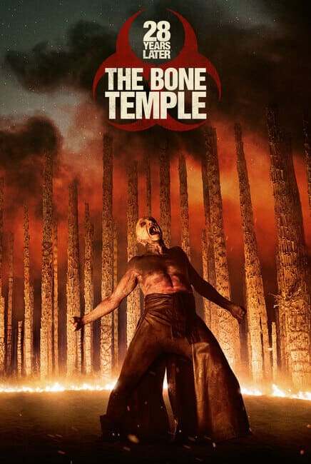 28 Years Later: The Bone Temple Movie Poster