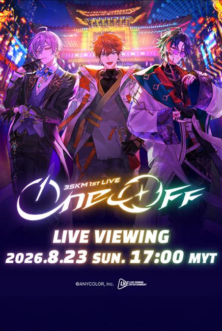 3SKM 1st LIVE “One-Off” Live Viewing