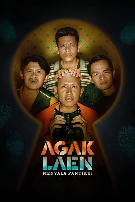 Agak Laen: Menyala Pantiku! Movie Poster | Agak Laen: Menyala Pantiku! | TGV Cinemas