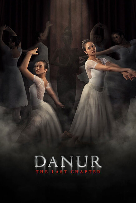Danur The Last Chapter Movie Poster | TGV Cinemas