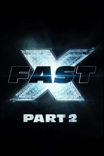 Fast X Part 2 Movie Poster
