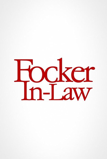 Focker In-law Movie Poster | Focker In-law | TGV Cinemas
