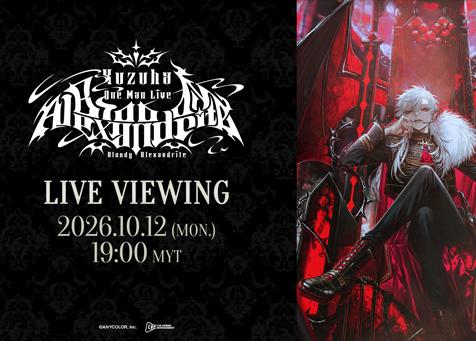 Kuzuha One Man Live  "Bloody Alexandrite"