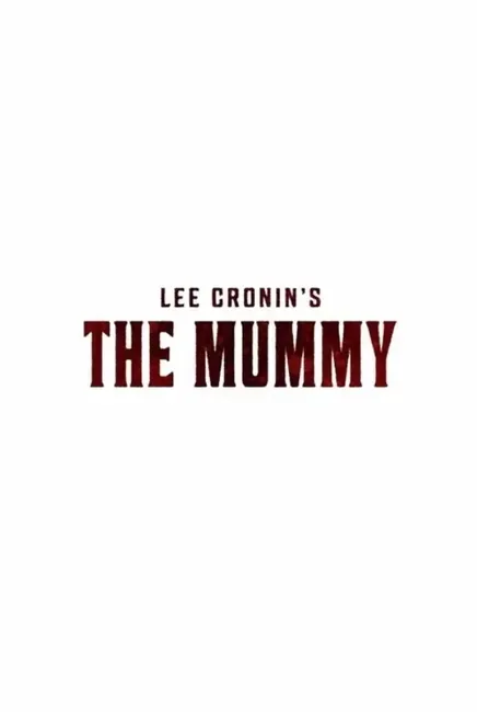 Lee Cronin's The Mummy Poster