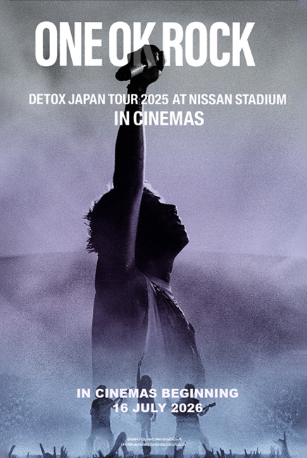 ONE OK ROCK DETOX JAPAN TOUR 2025 AT NISSAN STADIUM IN CINEMAS