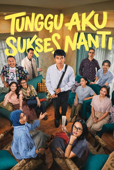 Tunggu Aku Sukses Nanti